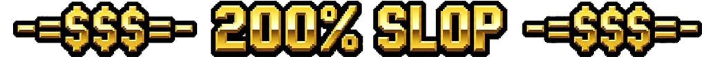 200% SLOP
